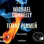 Temný plameň - Michael Connelly - audiokniha z kategorie Detektivky, thrillery a horory