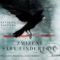 Zmizení Sáry Lindertové - Kateřina Šardická - audiokniha z kategorie Beletrie pro děti