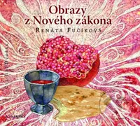Obrazy z Nového zákona - Renáta Fučíková - audiokniha z kategorie Beletrie pro děti