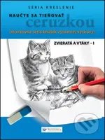 Naučte sa tieňovať ceruzkou: Zvieratá a vtáky I (Inovatívna séria knižiek výtvarnej výchovy) - kniha z kategorie Malířství a sochařství
