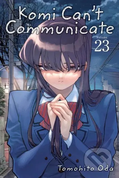 Komi Can't Communicate 23 - Tomohito Oda - kniha z kategorie Komiksy