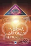 Tvořivá základní energie - Nika Šťastná - kniha z kategorie Individuální sporty