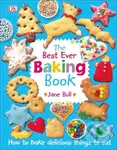 Best Ever Baking Book (How to bake delicious things to eat) - Jane Bull