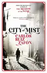 The City of Mist - Carlos Ruiz Zafon