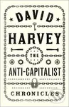 The Anti-Capitalist Chronicles - David Harvey - kniha z kategorie Byznys a management