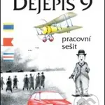 Dějepis 9 - Pracovní sešit - Ondřej Hýsek - kniha z kategorie 2. stupeň