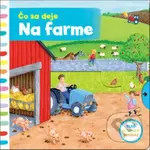 Čo sa deje: Na farme