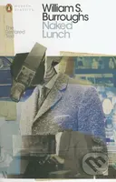Naked Lunch (The Restored Text) - William S. Burroughs - kniha z kategorie Společenská beletrie