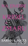 Na dvore z krídel a zmaru - Sarah J. Maas