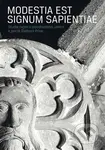 Modestia est signum Sapientiae (Studie nejen o středověkém umění k poctě Dalibora Prixe) - kniha z kategorie Historie