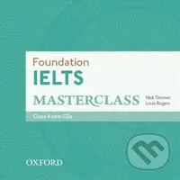 Ielts Masterclass Foundation: Audio CDs /2/ - Nick Thorner - audiokniha z kategorie Jazykové učebnice a slovníky