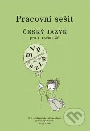 Český jazyk 4 pro základní školy - Pracovní sešit - Milada Buriánková - kniha z kategorie 1. stupeň