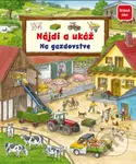 Nájdi a ukáž - Na gazdovstve - Anne Suess, Susanne Gernhäuser - kniha z kategorie Pro děti