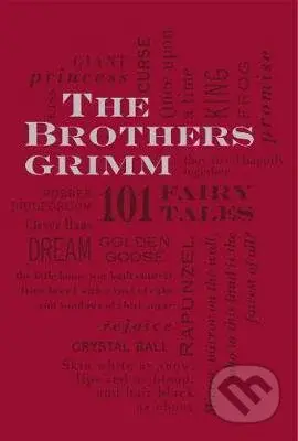 The Brothers Grimm: 101 Fairy Tales - Jacob Grimm,  Wilhelm Grimm - kniha z kategorie Pohádky
