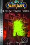 World of Warcraft: Beyond the Dark Portal - Christie Golden - kniha z kategorie Detektivky