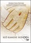 Keď kamene hovoria - film z kategorie Náboženské dokumenty