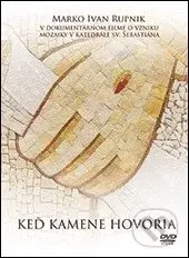 Keď kamene hovoria - film z kategorie Náboženské dokumenty