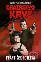 Bratrstvo krve (souborné vydání) - František Kotleta - kniha z kategorie Sci-fi a fantasy