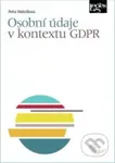 Osobní údaje v kontextu GDPR - Petra Melotíková - kniha z kategorie Občanské právo