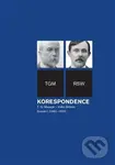 Korespondence T. G. Masaryk – Velká Británie (Svazek I. (1881–1915)) - kniha z kategorie Životopisy