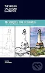 Techniques for Beginners 11 (How to Build a Practice for Sketching on Location) - Suhita Shirodkar