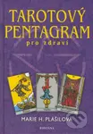 Tarotový pentagram pro zdraví - Marie H. Plášilová - kniha z kategorie Věštění z karet