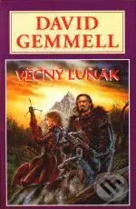 Věčný luňák - David Gemmell