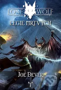 Lone Wolf - Legie mrtvých (Kniha 17) - Joe Dever - kniha z kategorie Sci-fi