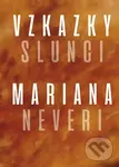 Vzkazky slunci - Mariana Neveri