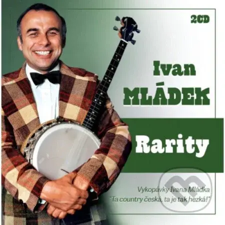 Ivan Mládek: Rarity (2 CD) - Ivan Mládek