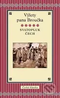 Výlety pána Broučka - Svatopluk Čech - kniha z kategorie Beletrie