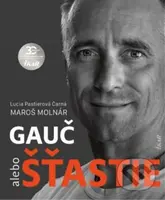 Gauč alebo šťastie - Maroš Molnár, Lucia Pastierová Čarná - kniha z kategorie Individuální sporty