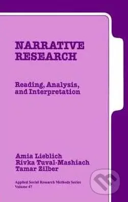Narrative Research (Reading, Analysis, and Interpretation) - kniha z kategorie Psychologie