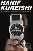 The Nothing - Hanif Kureishi - kniha z kategorie Společenská beletrie
