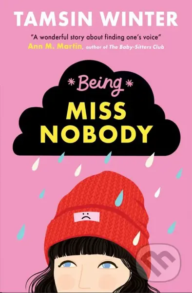 Being Miss Nobody - Tamsin Winter - kniha z kategorie Beletrie pro děti