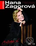 Legenda Hana Zagorová: Málokdo ví (+ DVD) - Hana Zagorová, Scarlett Wilková - kniha z kategorie Životopisy