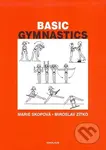 Basic Gymnastics - Marie Skopová, Miroslav Zítko - kniha z kategorie Střední školy