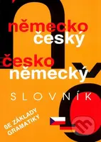 Německo-český, česko-německý slovník (se základy gramatiky) - kniha z kategorie Jazykové učebnice a slovníky