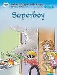 Oxford Storyland Readers 4: Super Boy - Eric-Emmanuel Schmitt - kniha z kategorie 1. stupeň