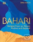 Bahari (Recipes From an Omani Kitchen and Beyond) - Dina Macki - kniha z kategorie Národní kuchyně