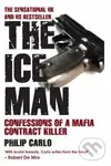The Ice Man - Philip Carlo