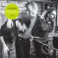 TyTyTy živě - Ty syčáci