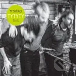 TyTyTy živě - Ty syčáci