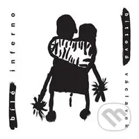 Iva Bittová a Vladimír Václavek: Bílé inferno - Iva Bittová a Vladimír Václavek