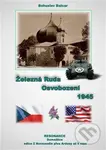 Železná Ruda (Osvobození 1945) - Bohuslav Balcar - kniha z kategorie Historie
