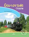 Cestovanie časom - Jana Šimulčíková - kniha z kategorie Beletrie