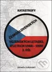 Katastrofy československých vojenských letadel v letech 1966 - 1990 - kniha z kategorie Vojenství