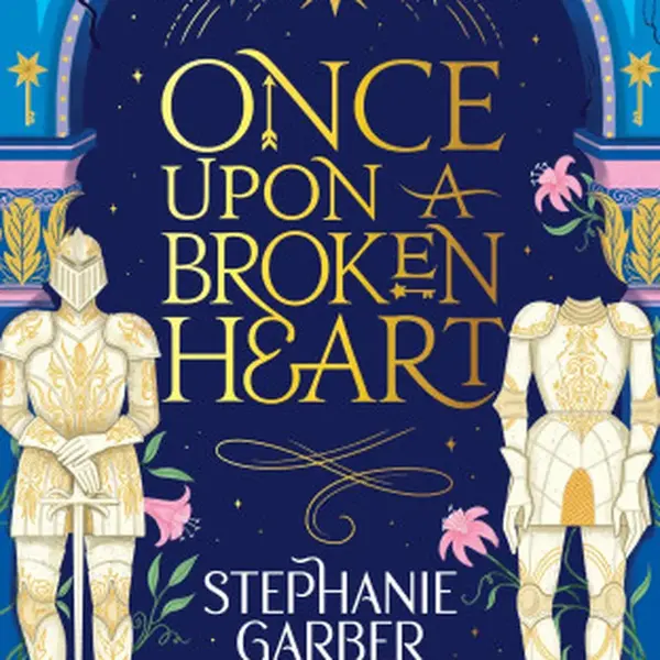 Once Upon a Broken Heart