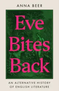 Eve Bites Back - Anna Beer
