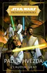 Star Wars - Vrcholná Republika - Padlá hvězda - Claudia Gray - e-kniha